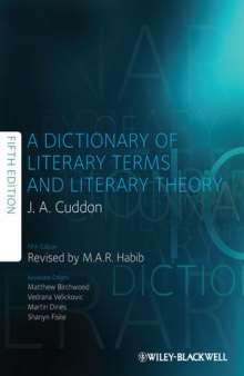 A Dictionary of Literary Terms and Literary Theory, Fifth Edition