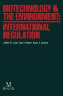 Biotechnology & the Environment: International Regulation