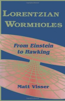 Lorentzian Wormholes: From Einstein to Hawking