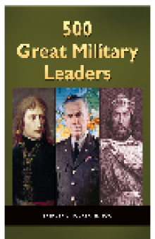 500 Great Military Leaders, 2 Volumes