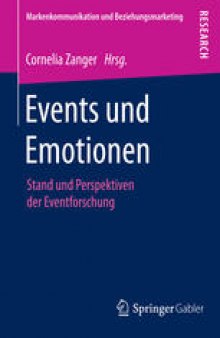 Events und Emotionen: Stand und Perspektiven der Eventforschung