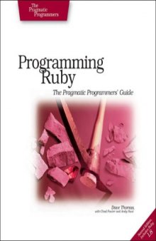 Programming Ruby 1.9: The Pragmatic Programmers' Guide