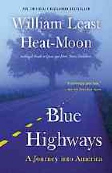 Blue highways : a journey into America
