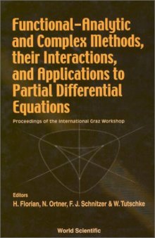 Functional-Analytic and Complex Methods,: Proceedings of the International Graz Workshop