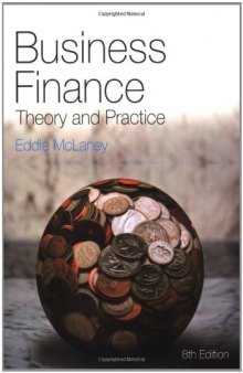Business finance : theory and practice