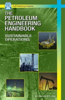 The Petroleum Engineering Handbook: Sustainable Operations