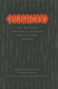 Euripides V: The Complete Greek Tragedies, Third Edition