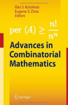 Advances in combinatorial mathematics: Proceedings of the Waterloo workshop in computer algebra 2008