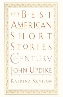 The Best American Short Stories of the Century  