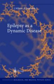 Epilepsy as a Dynamic Disease
