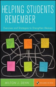 Helping Students Remember: Exercises and Strategies to Strengthen Memory  