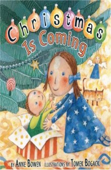 Christmas Is Coming (Carolrhoda Picture Books)