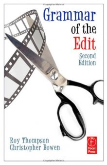 Grammar of the Edit, Second Edition