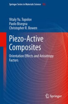 Piezo-Active Composites: Orientation Effects and Anisotropy Factors