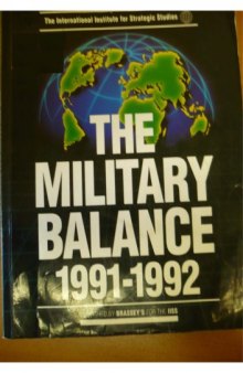 The Military Balance 1991-1992