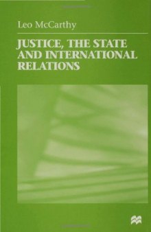 Justice, the State and International Relations: Three Theories