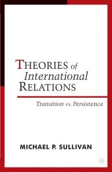 Theories of International Relations: Transition vs. Persistence