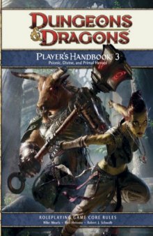 Player's Handbook 3: Dungeons & Dragons Core Rulebook (4th Edition D&d)