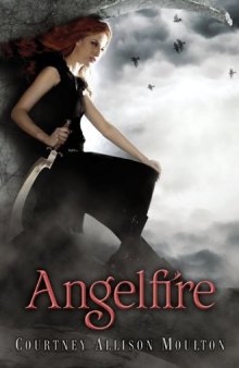 Angelfire (Angelfire - Trilogy)