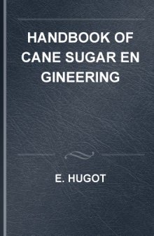 Handbook of Cane Sugar Engineering