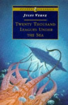 20,000 Leagues Under The Sea, Twenty Thousand Leagues Under the Sea