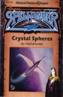 Crystal Spheres (Advanced Dungeons & Dragons   Spelljammer)