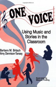 One Voice: Music and Stories in the Classroom