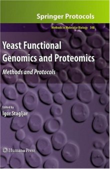 Yeast Functional Genomics and Proteomics: Methods and Protocols 