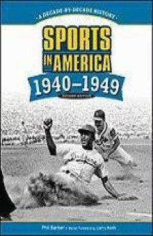 Sports in America: 1940 - 1949, 2nd Edition