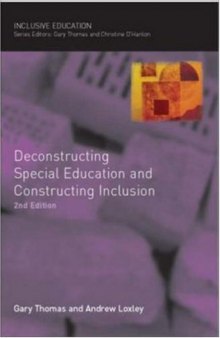 Deconstructing Special Education and Constructing Inclusion