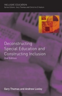 Deconstructing Special Education and Constructing Inclusion, 2nd Edition  