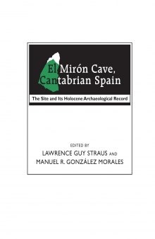 El Mirón Cave, Cantabrian Spain : The Site and Its Holocene Archaeological Record
