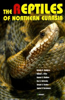 The reptiles of northern Eurasia: taxonomic diversity, distribution, conservation status