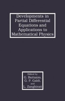 Developments in Partial Differential Equations and Applications to Mathematical Physics