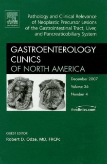 Gastrointestinal Pathology, An Issue of Gastroenterology Clinics (The Clinics: Internal Medicine)
