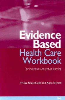 Evidence-Based Health Care Workbook: For individual and group learning