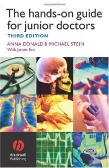 The Hands-on Guide for Junior Doctors,3rd Edition(Hands-on Guides)