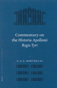 Commentary on the Historia Apollonii Regis Tyri (Mnemosyne Supplements)