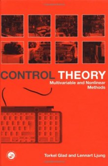 Control theory : multivariable and nonlinear methods
