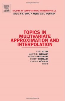Topics in multivariate approximation and interpolation