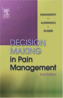 Decision Making in Pain Management, 2nd Edition