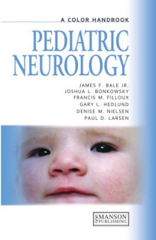 Pediatric Neurology : A Color Handbook