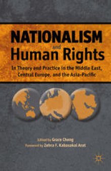 Nationalism and Human Rights: In Theory and Practice in the Middle East, Central Europe, and the Asia-Pacific