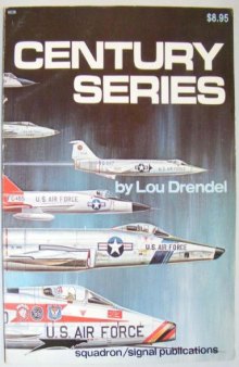 Century Series in Color (F-100 Super Sabre; F-101 Voodoo; F-102 Delta Dagger; F-104 Starfighter; F-105 Thunderchief; F-106 Delta Dart) - Fighting Colors series (6501)