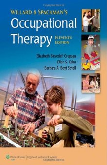 Willard and Spackman's Occupational Therapy, 11th Edition  