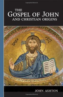 The gospel of John and Christian origins