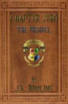 Chapter Zero - The Prequel 