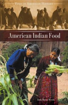 American Indian food (Food in American History Series)