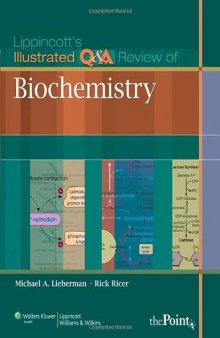 Lippincott's Illustrated Q&A Review of Biochemistry  
