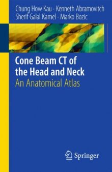Cone Beam CT of the Head and Neck: An Anatomical Atlas
